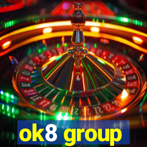 ok8 group